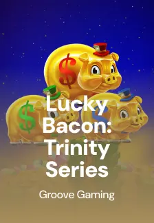 Lucky Bacon: Trinity Series