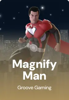 Magnify Man