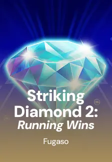 Striking Diamond 2: Running Wins