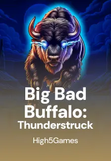 Big Bad Buffalo: Thunderstruck