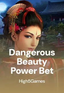 Dangerous Beauty Power Bet