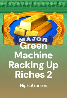 Green Machine Racking Up Riches 2