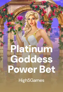 Platinum Goddess Power Bet