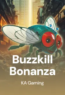Buzzkill Bonanza