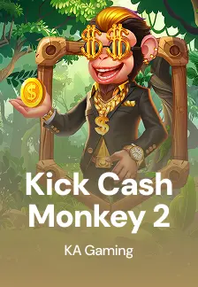 Kick Cash Monkey 2