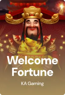 Welcome Fortune