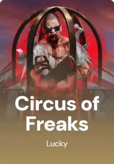 Circus of Freaks