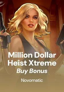 Million Dollar Heist Xtreme Buy Bonus