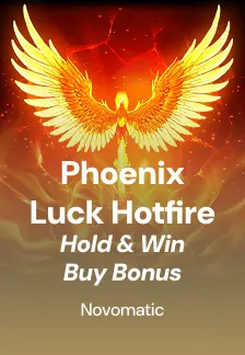 Phoenix Luck Hotfire Hold & Win Buy Bonus