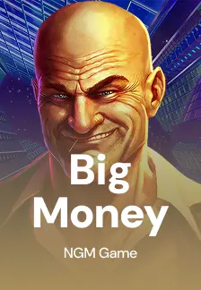 Big Money