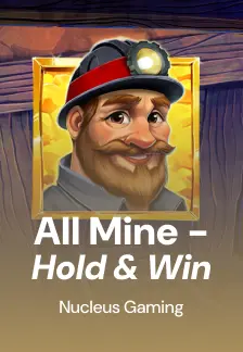 All Mine - Hold & Win