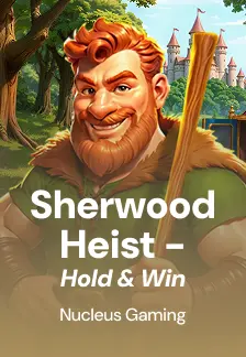 Sherwood Heist - Hold & Win