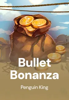 Bullet Bonanza