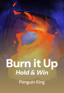 Burn It Up: Hold & Win