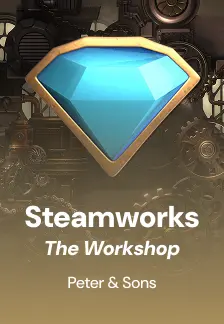 Steamworks - The workshop
