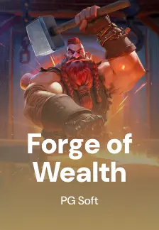 Forge of Wealth