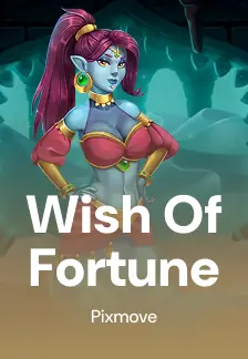 Wish Of Fortune