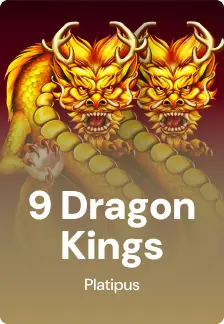 9 Dragon Kings