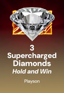 3 Supercharged Diamonds: Hold and Win