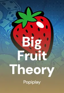 Big Fruit Theory