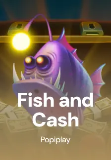 Fish and Cash