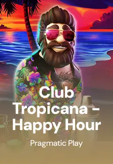 Club Tropicana - Happy Hour
