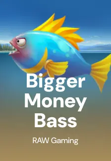 Bigger Money Bass