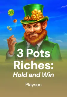 3 Pots Riches: Hold and Win