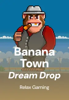 Banana Town Dream Drop