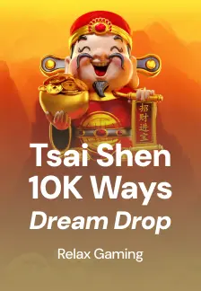 Tsai Shen 10K Ways Dream Drop