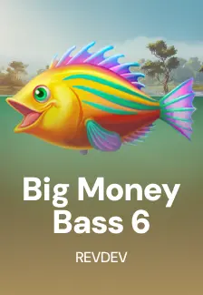 Big Money Bass 6