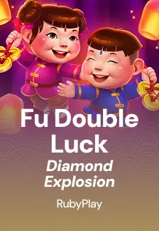 Fu Double Luck Diamond Explosion