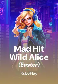 Mad Hit Wild Alice (Easter)