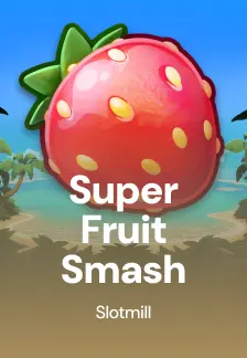 Super Fruit Smash