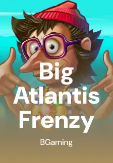 Big Atlantis Frenzy