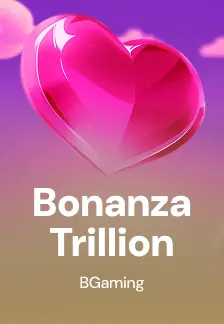 Bonanza Trillion