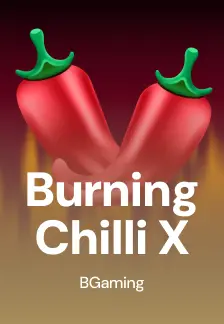 Burning Chilli X