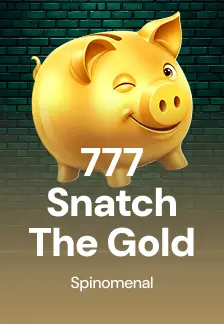 777 - Snatch The Gold