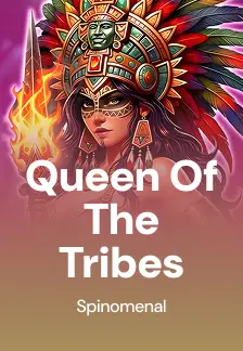 Queen Of The Tribes