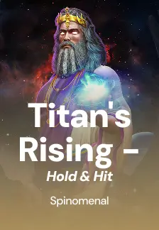 Titan's Rising - Hold & Hit