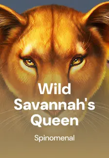 Wild Savannah's Queen