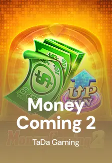 Money Coming 2