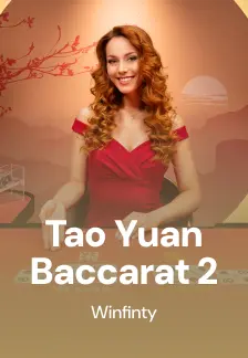 Tao Yuan Baccarat 2