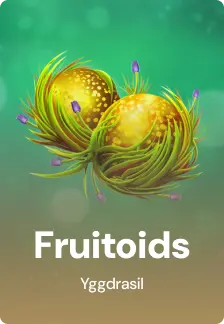 Fruitoids