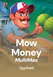 Mow Money MultiMax