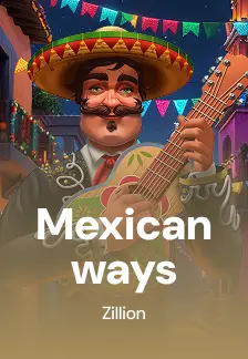 Mexican ways