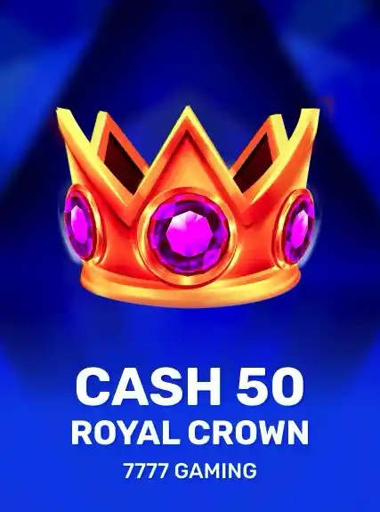 Cash 50 Royal Crown game tile