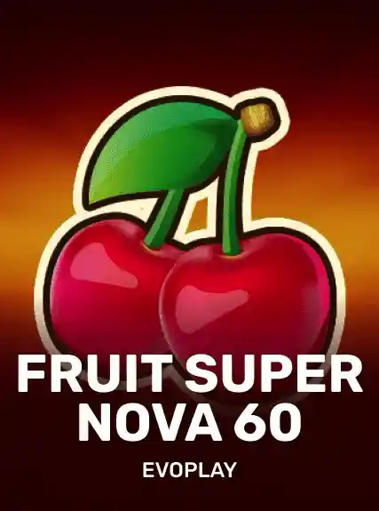 Fruit Super Nova 60 game tile