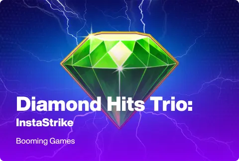 Diamond Hits Trio: InstaStrike