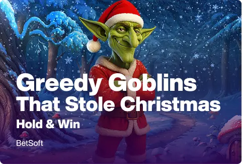 Greedy Goblins That Stole Christmas - Hold & Win
